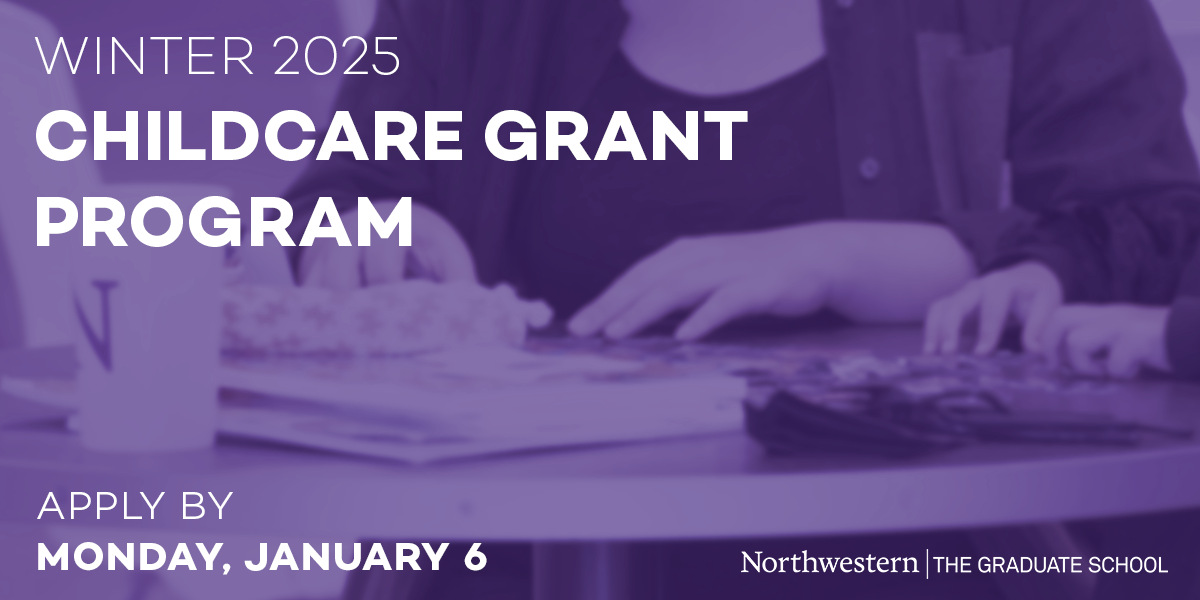 Apply for a Winter 2025 Childcare Grant The Graduate School